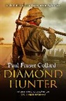 Collard Paul Fraser, Paul Fraser Collard - Diamond Hunter (Jack Lark, Book 11)