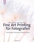 Jürgen Gulbins, Uwe Steinmüller - Fine Art Printing für Fotografen