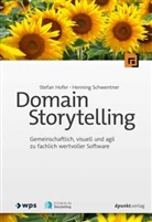 Stefan Hofer, Henning Schwentner - Domain Storytelling