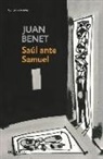 Juan Benet - Saúl ante Samuel