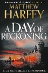 Matthew Harffy, Harffy Matthew - Day of Reckoning