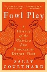 Sally Coulthard, Coulthard Sally - Fowl Play