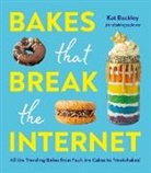 Kat Buckley - Bakes That Break The Internet