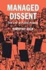 Timothy Zick, Timothy (Williams &amp; Mary College of Law) Zick, Timothy (Williams &amp; Mary Law School Zick, Zick Timothy - Managed Dissent