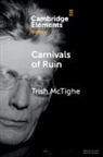 Trish Mctighe, Trish (Queen''s University Belfast) Mctighe, McTighe Trish - Carnivals of Ruin