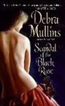 Debra Mullins, Mullins Debra - Scandal of the Black Rose