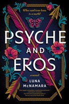 Luna McNamara - Psyche and Eros