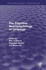 Max Sartori Coltheart, MAX COLTHEART, Coltheart Max, Remo Job, Job Remo, Giuseppe Sartori... - Cognitive Neuropsychology of Language
