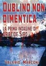 Valerio Marconi - Dublino non dimentica