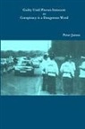 Peter James - Guilty Until Proven Innocent