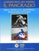 Italo Morello - Le origini delle Arti Marziali - il Pancrazio