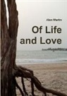 Alan Martin - Of Life and Love