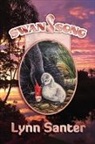 Lynn Santer, Karen O'Brien - Swan Song