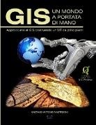Gaetano Antonio Mastroeni - GIS - UN MONDO A PORTATA DI MANO