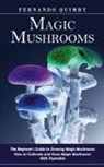 Fernando Quimby - Magic Mushrooms