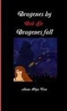 Anne Olga Vea - Dragenes by Bok En Dragenes fall