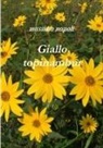 Massimo Napoli - Giallo topinambur