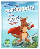 Judith Weber - Die Superkräfte der Tiere