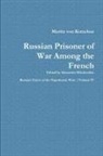Alexander Mikaberidze - Moritz von Kotzebue's Memoir