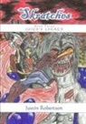 Justin Robertson - Skratches - book three - Juice's Legacy