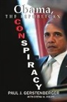 Paul Gerstenberger - Obama, The Republican Conspiracy