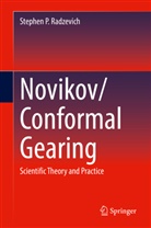 Stephen P Radzevich, Stephen P. Radzevich - Novikov/Conformal Gearing