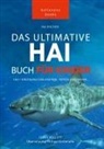 Jenny Kellett - Haibücher: Das Ultimative Haibuch für Kids