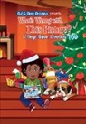 Dj Robbins, Roni Robbins, Nisansala Alwis - What's Wrong with This Picture? 12 Days Before Christmas TOO