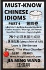 Jia Ming Wang - Must-Know Chinese Idioms (Part 4)