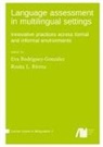 Eva Rodríguez González, Rosita L. Rivera - Language assessment in multilingual settings