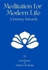 Paul Roland, Matthew Routledge - Meditation for Modern Life
