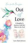 Lynn Abaté-Johnson - Out of Love