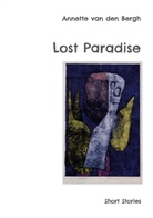 Annette van den Bergh, Annette van den Bergh - Lost Paradise
