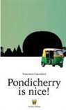 Francesca Cioccoloni - Pondicherry is nice!