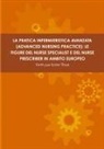 Ester Riva - LA PRATICA INFERMIERISTICA AVANZATA (ADVANCED NURSING PRACTICE)