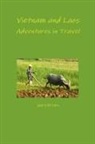 Gary Brown - Vietnam and Laos - Adventures in Travel