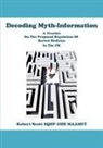 Robert Scott - Decoding Myth-Information