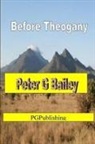 Peter G Bailey - 'Before Theogany'
