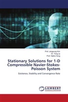 Hakho Hong, Prof. Hakho Hong, Dr. Yong Ju, Yong Ju, Jongsung Kim, Prof. Jongsung Kim - Stationary Solutions for 1-D Compressible Navier-Stokes-Poisson System