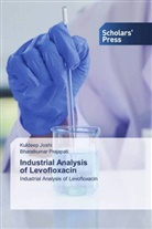 Kuldeep Joshi, Bharatkumar Prajapati - Industrial Analysis of Levofloxacin