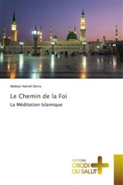 Abdoul Hamid Derra - Le Chemin de la Foi