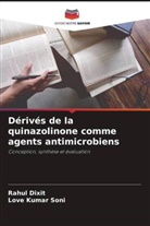 Rahul Dixit, Love Kumar Soni - Dérivés de la quinazolinone comme agents antimicrobiens