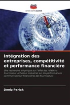 Deniz Parlak - Intégration des entreprises, compétitivité et performance financière