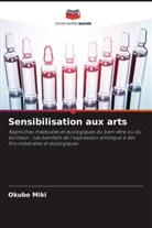 Okubo Miki - Sensibilisation aux arts