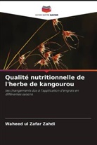 Waheed ul Zafar Zahdi - Qualité nutritionnelle de l'herbe de kangourou