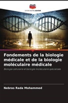 Nebras Rada Mohammed - Fondements de la biologie médicale et de la biologie moléculaire médicale