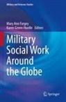 Mary Ann Forgey, Mary Ann Forgey, Green-Hurdle, Karen Green-Hurdle - Military Social Work Around the Globe