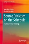 Stefan Ekecrantz, Anna Rosenqvist - Source Criticism on the Schedule