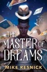 Mike Resnick - The Master of Dreams