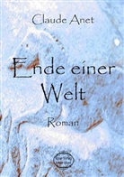 Claude Anet - Ende einer Welt